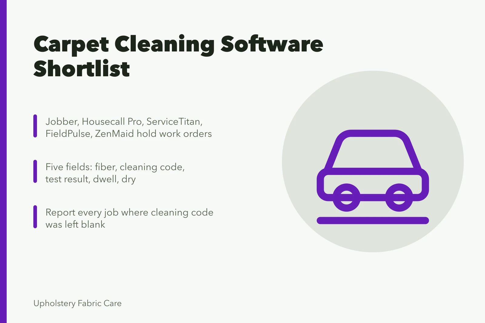Carpet cleaning software shortlist card with five job data fields. Carpet cleaning software: a reviewed shortlist