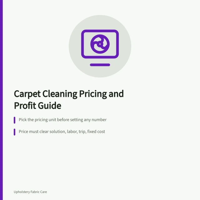 Carpet cleaning pricing guide covering units, costs, and minimum charges. Carpet cleaning pricing and profit guide