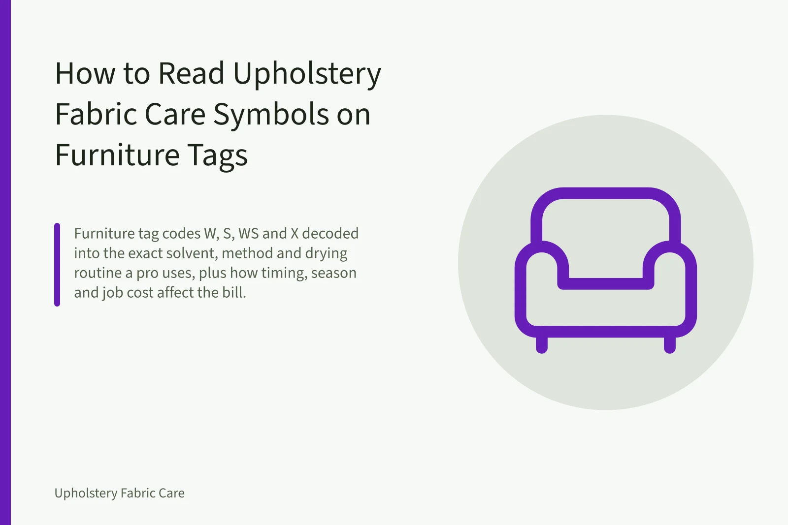 White upholstery care tag under sofa cushion showing WS code. How to Read Upholstery Fabric Care Symbols on Furniture Tags