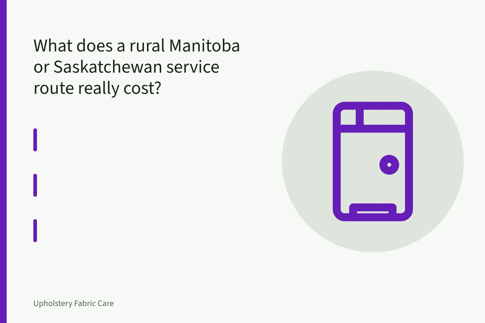 Cargo van and trailer with carpet cleaning gear on a gravel prairie grid road. What does a rural Manitoba or Saskatchewan service route really cost?